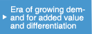 Eta of growing demand for added value and differentiation